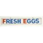 TWO-SIDED TRADE SIGN: FRESH EGGS & BUTTERMILK, CA 1920-40: Preview